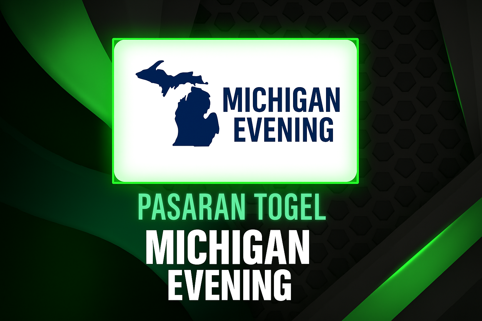 Prediksi Togel Michigan Evening